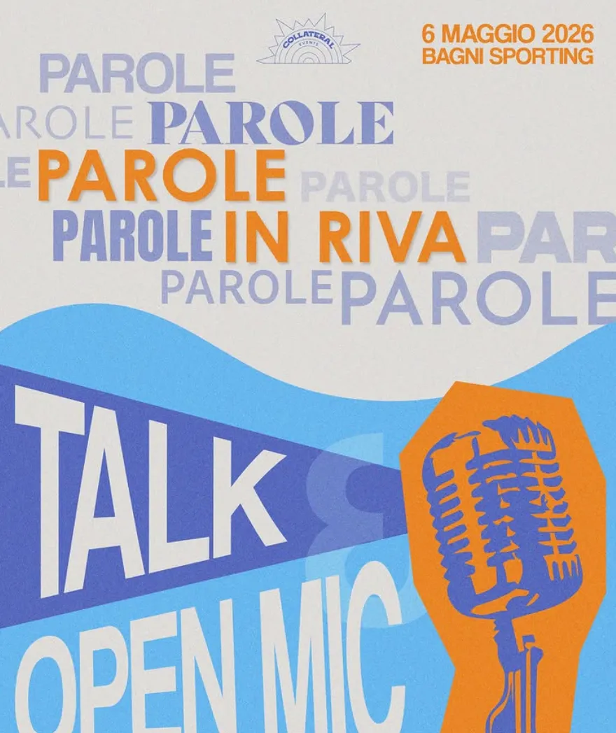 Parole in Riva - Talk Open Mic